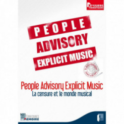 People Advisory Explicit Music La censure et le monde musical