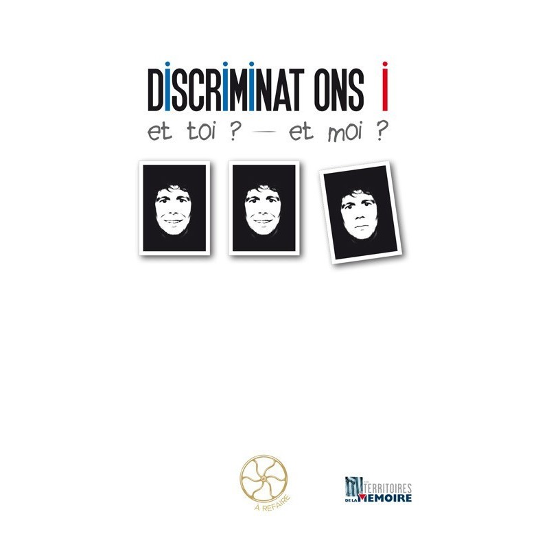 Discriminations et toi ? et moi ?