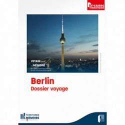 Berlin - dossier voyage