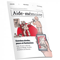 Aide-mémoire 104 | Extrême droite, peurs et fantasmes